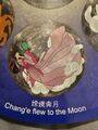Change'e (嫦娥 Cháng'é), the immortal lady who flew to the Moon (China).